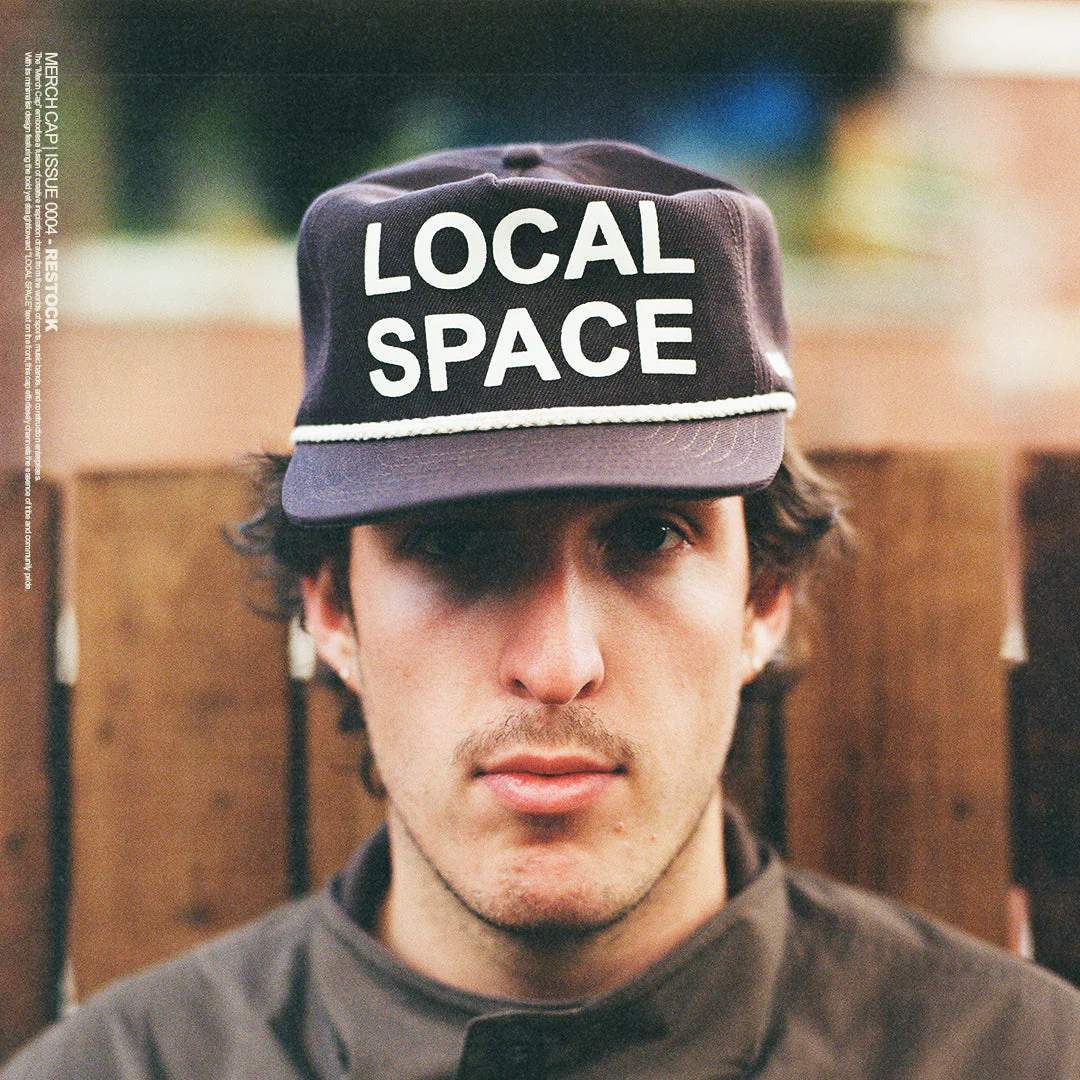 Local Space — Issue 0004 — the Merch Cap
